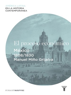 cover image of El proceso económico. México (1808-1830)